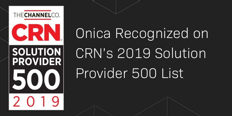 Onica Recognized on CRN’s 2019 Solution Provider 500 List - blog