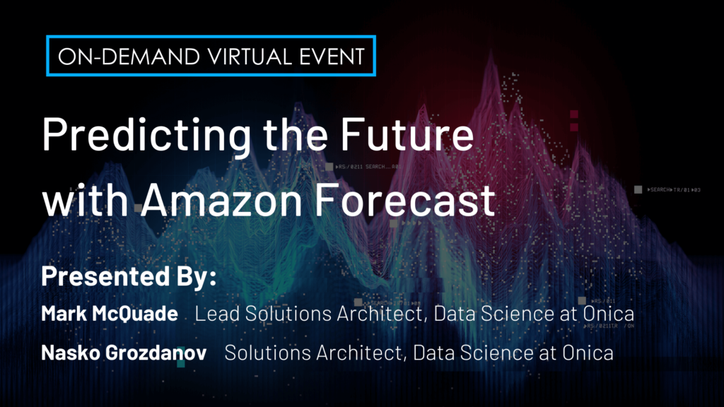 Predicting the Future with Amazon Forecast