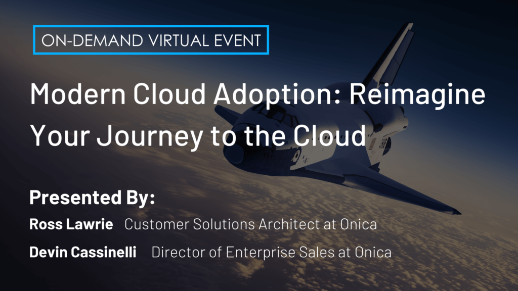 Modern Cloud Adoption: Reimagine your Journey to the Cloud