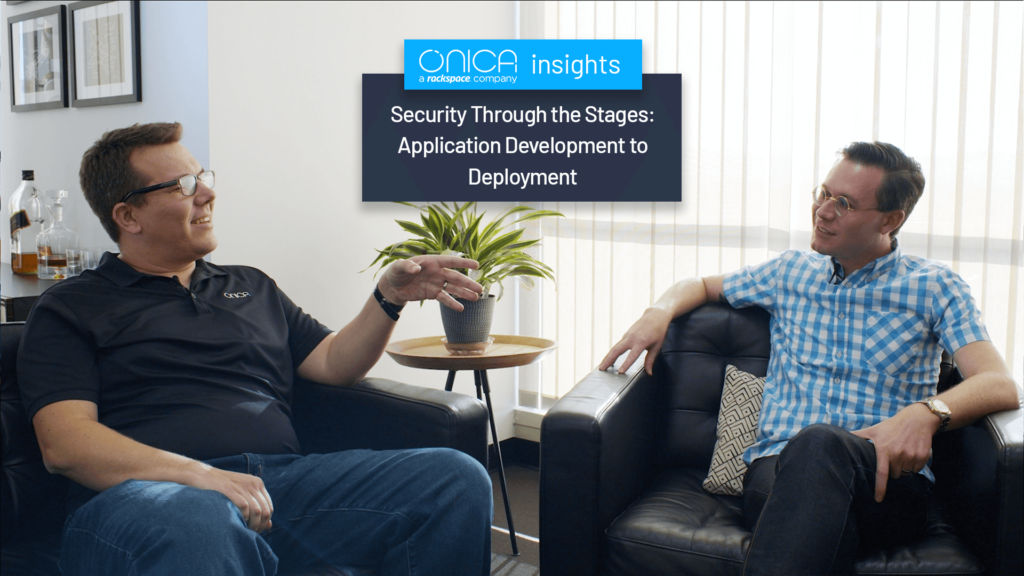 Security Through the Stages: From Application Development to Deployment