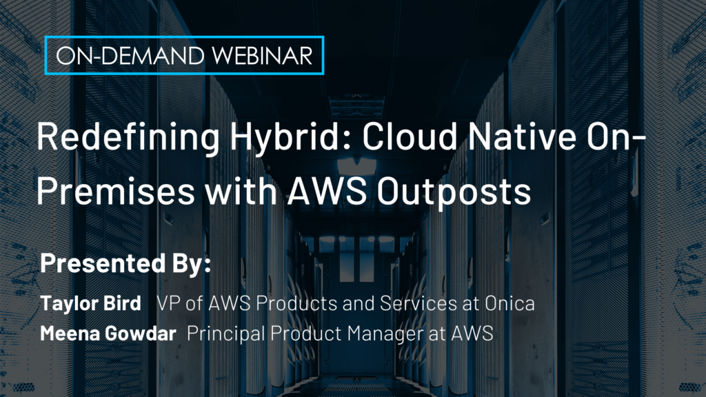 Redefining Hybrid: Cloud Native On-Premises with AWS Outposts