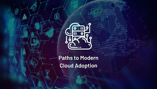 Modern Cloud Adoption